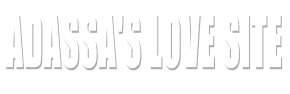 Adassa's Love Site