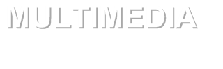 MULTIMEDIA