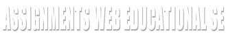 Assignments Web Educational Se