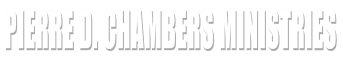 Pierre D. Chambers Ministries