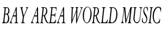 Bay Area World Music