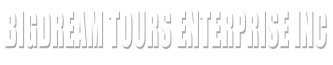 bigdream tours enterprise inc