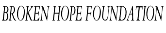 broken hope foundation