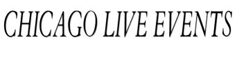 Chicago Live Events