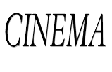 Cinema