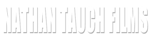 Nathan Tauch Films