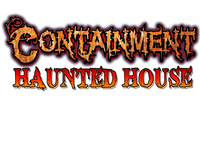 Containment Haunted House