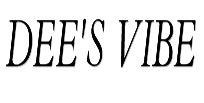 Dee's Vibe