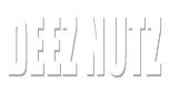 Deez Nutz