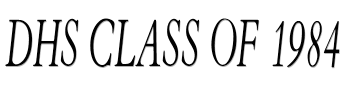 DHS Class of 1984