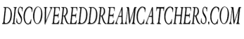 discovereddreamcatchers.com