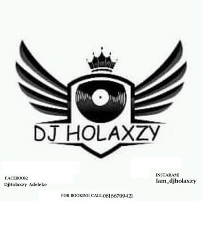 Dj holaxzy entertainments