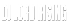 DJ LORD RISING