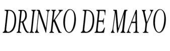 Drinko De Mayo
