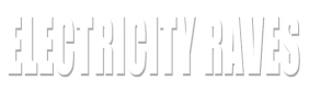 ElectriCity Raves