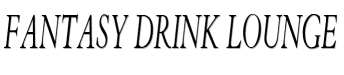 Fantasy Drink Lounge