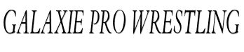 Galaxie Pro Wrestling