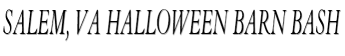 Salem, VA HALLOWEEN BARN BASH