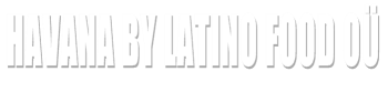 Havana by Latino Food OÜ