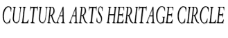 Cultura Arts Heritage Circle