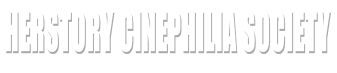 HerStory Cinephilia Society