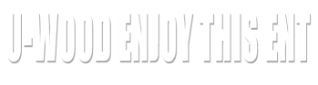 U-Wood Enjoy This Ent