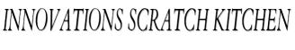 Innovations Scratch Kitchen