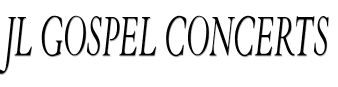 JL Gospel Concerts