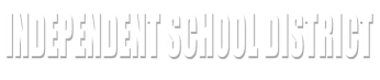 Independent School District