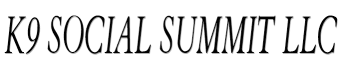 K9 Social Summit LLC