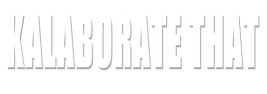 Kalaborate That