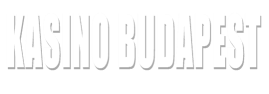 KASINO Budapest