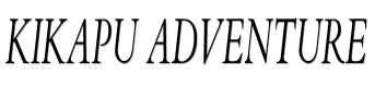 Kikapu adventure