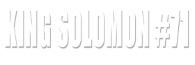 King Solomon #71