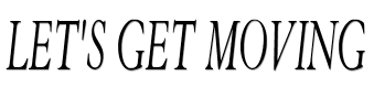 Let's Get Moving