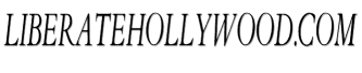 Liberatehollywood.com