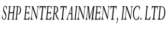 SHP Entertainment, Inc. LTD