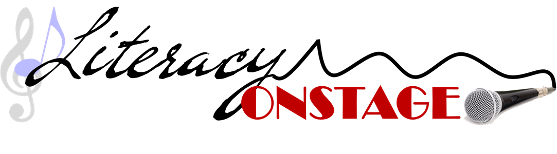 Literacy Onstage - We are incredible Performers