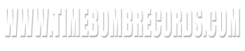www.timebombrecords.com