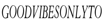 GoodVibesOnlyTO