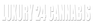 Luxury 24 Cannabis