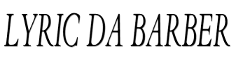 Lyric Da Barber