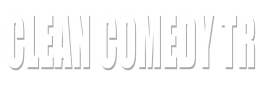 Clean Comedy Tr