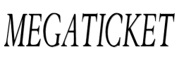 MEGATICKET