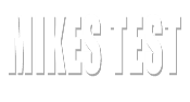 mikes test