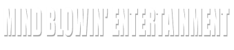 Mind Blowin' Entertainment