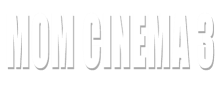 Mom Cinema 3