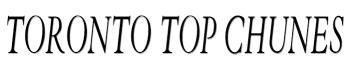Toronto Top Chunes