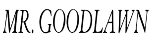 Mr. Goodlawn