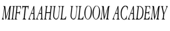 Miftaahul Uloom Academy